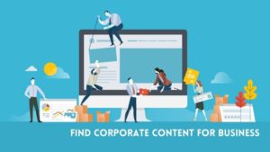 Find Corporate Content for Business